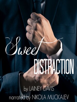 cover image of Sweet Distraction